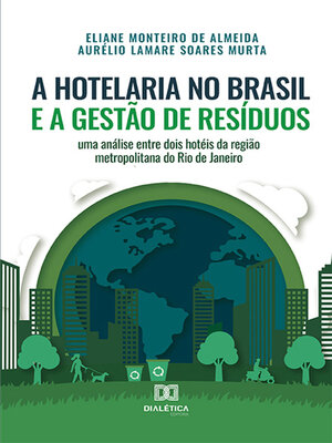 cover image of A hotelaria no Brasil e a gestão de resíduos